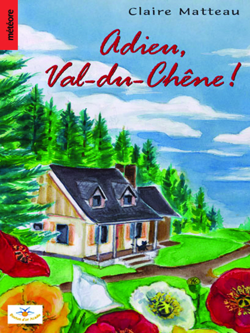 Title details for Adieu, Val-du-Chêne! by Claire Matteau - Available
